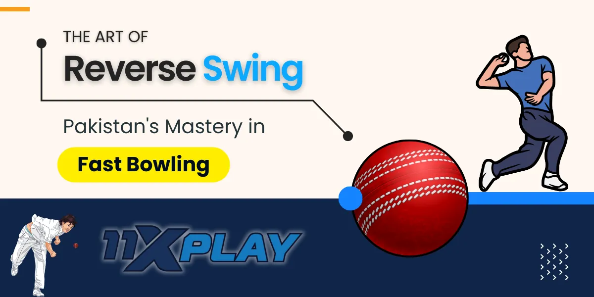 the art of reverse swing pakistan mastery in fast bowling